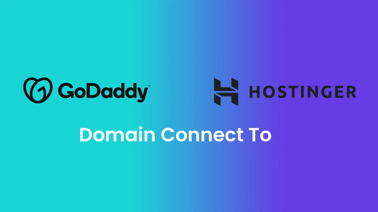 Connect godaddy domain to hostinger in 2025